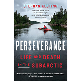 Perseverance - Life And Death In The Subarctic